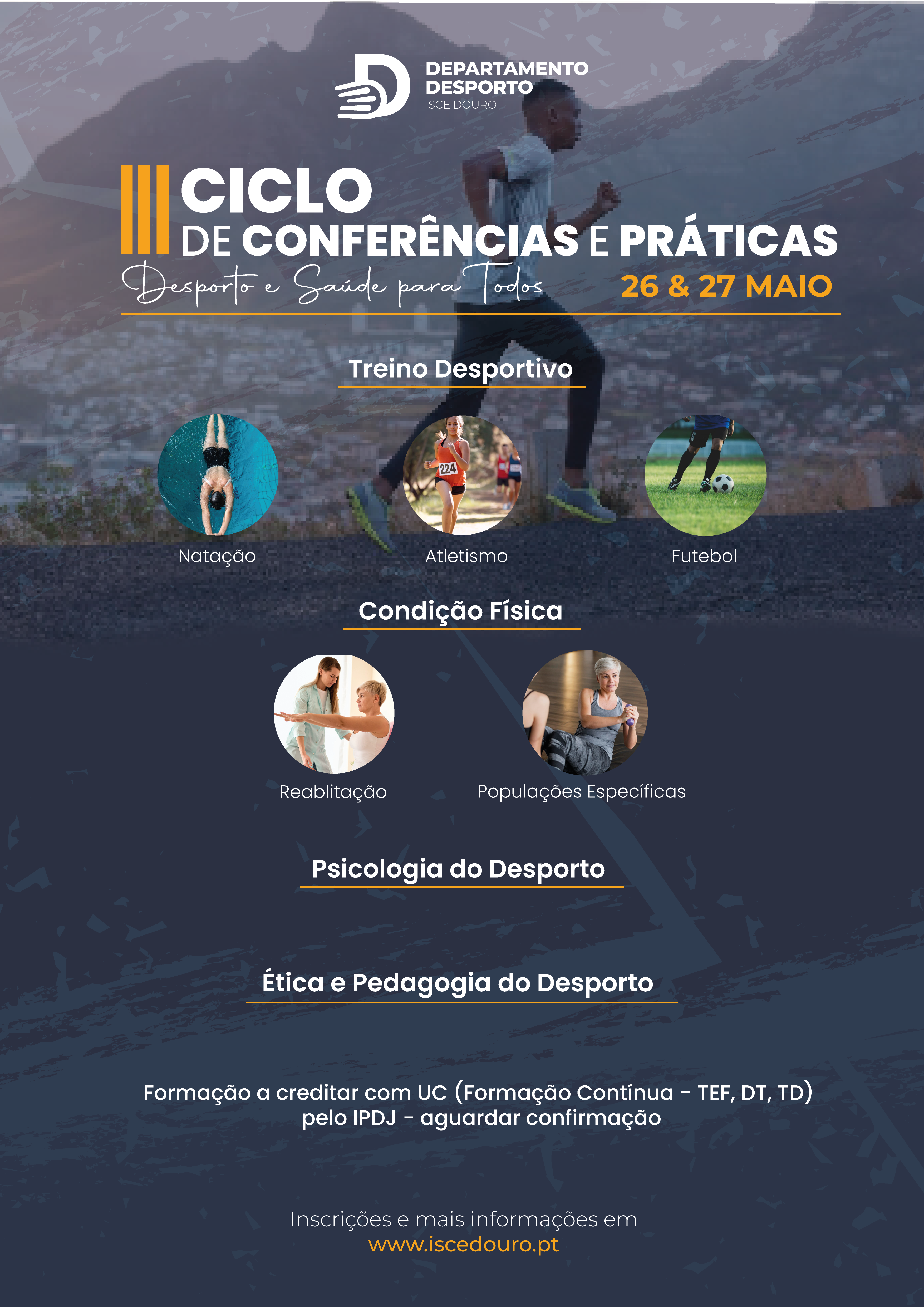 III Ciclo de Conferências e Práticas "Desporto e Saúde para Todos" no ISCE Douro