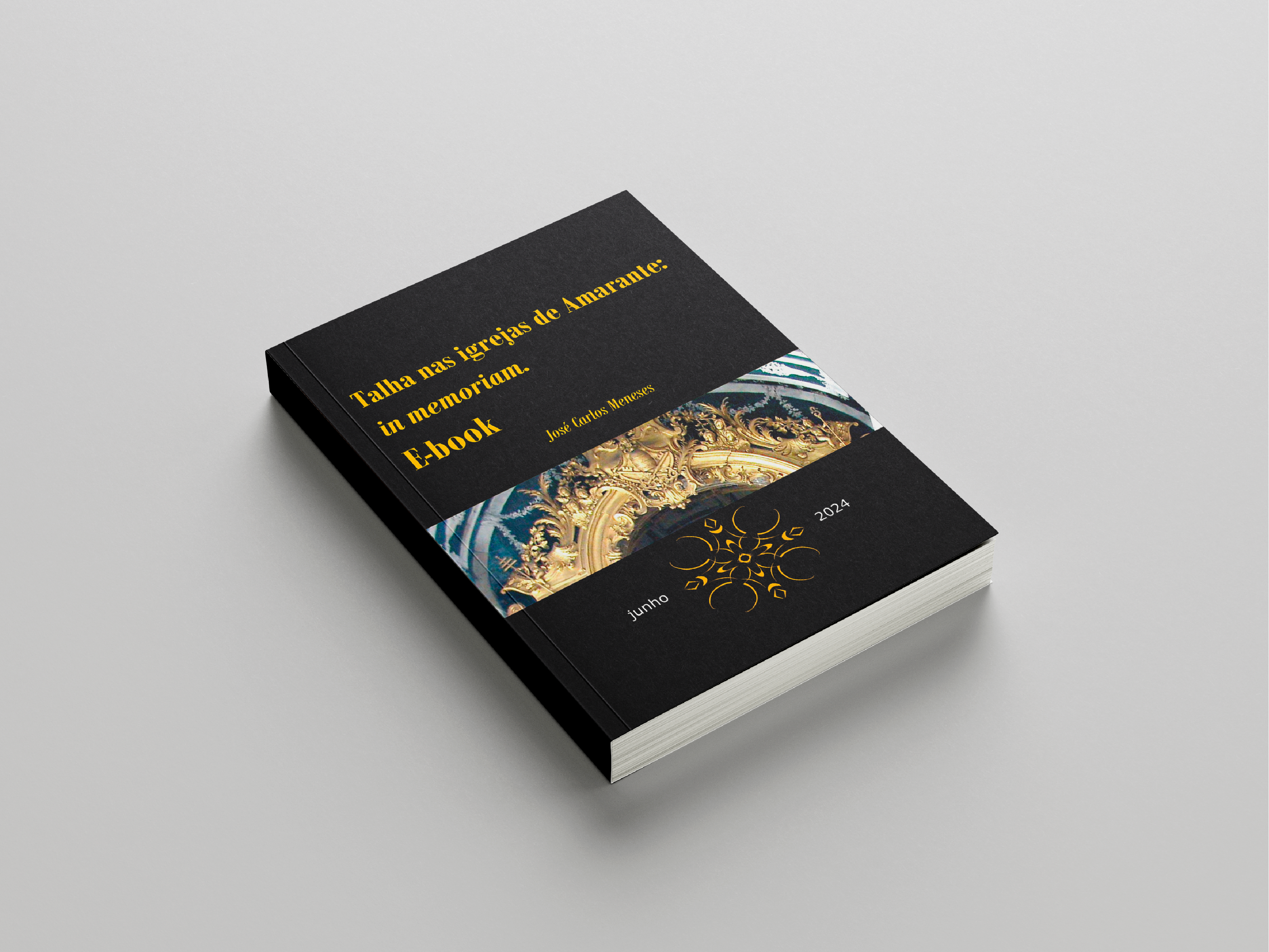 Talha nas Igrejas de Amarante. In memoriam. disponível em E-Book