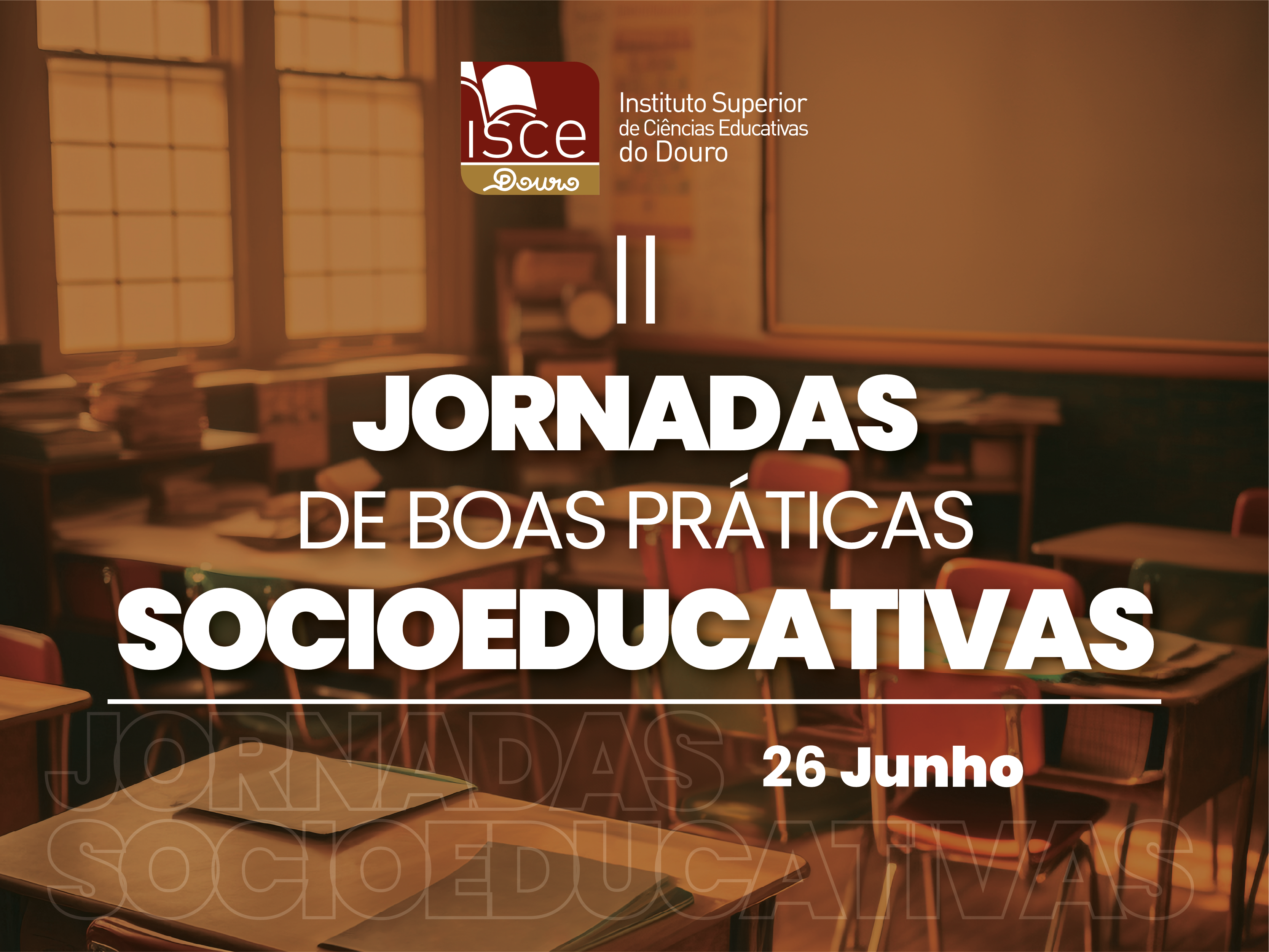 ISCE Douro promove as II Jornadas de Boas Práticas Socioeducativas